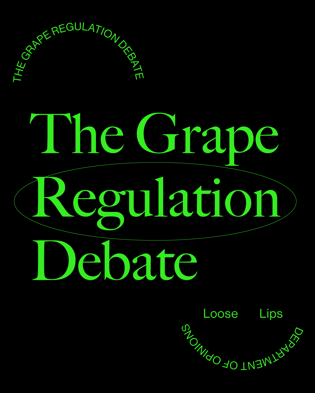 🍇 The Grape Regulation Debate - DRNKS