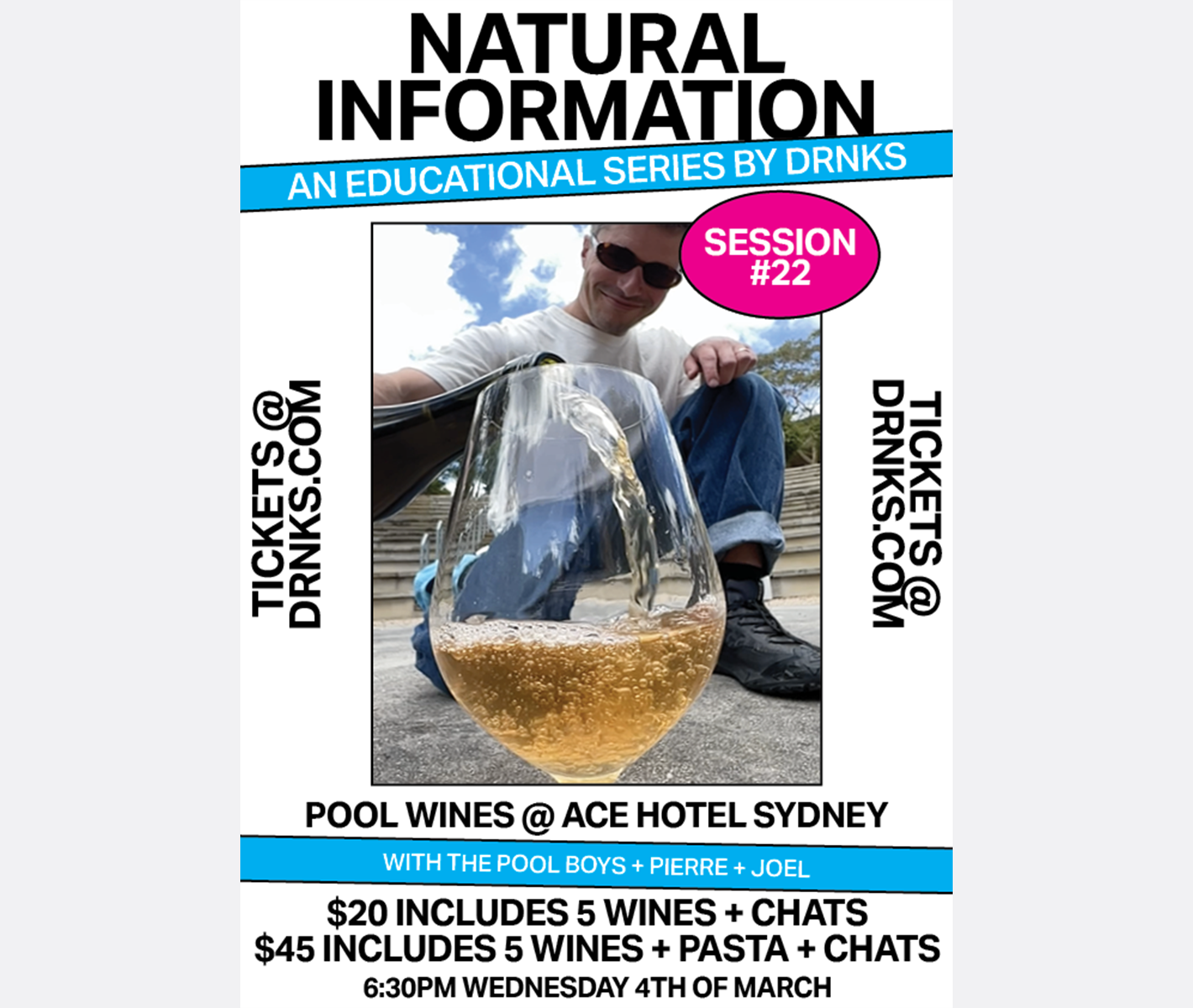 Natural Information Session #22 - POOL WINES @ ACE HOTEL SYDNEY