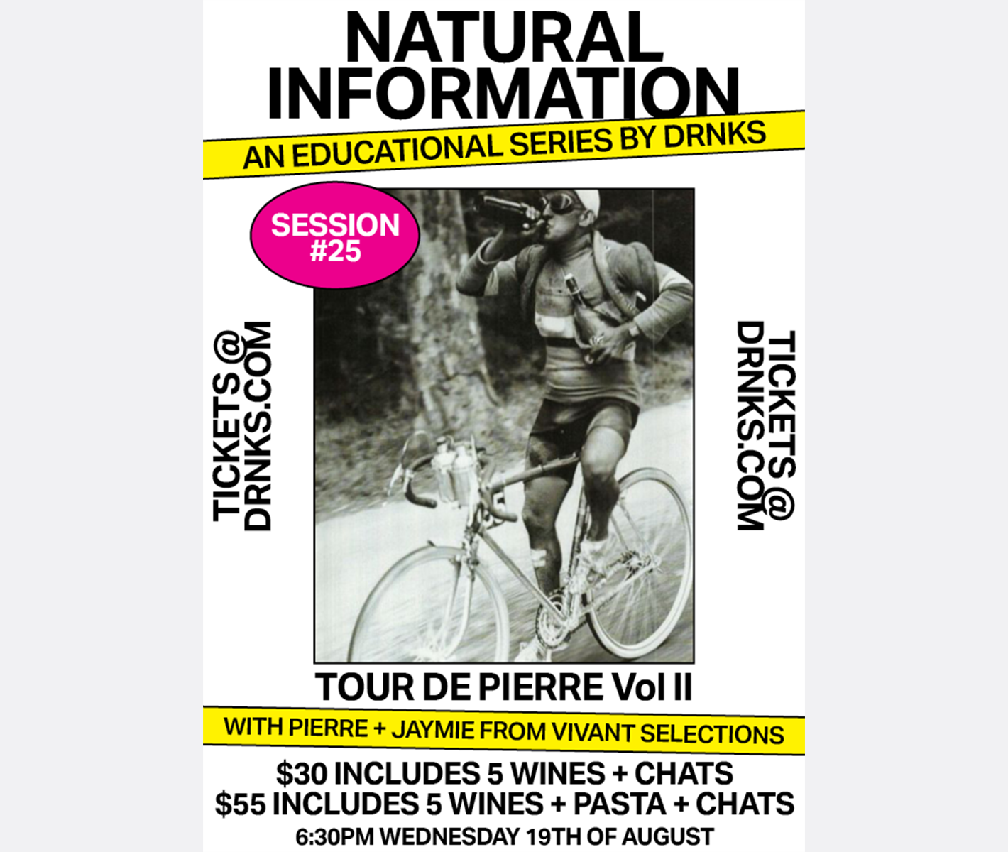 Natural Information Session #25 - TOUR DE PIERRE VOL. 2 @ ACE HOTEL SYDNEY